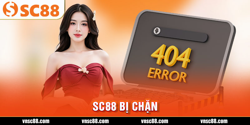 SC88 bị chặn